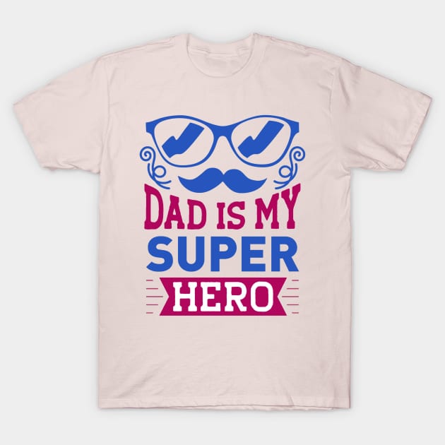 Father's day T-Shirt by BINSU